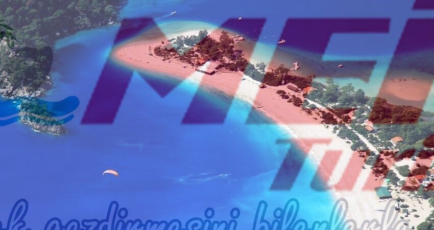 ANTALYA FETHİYE BODRUM