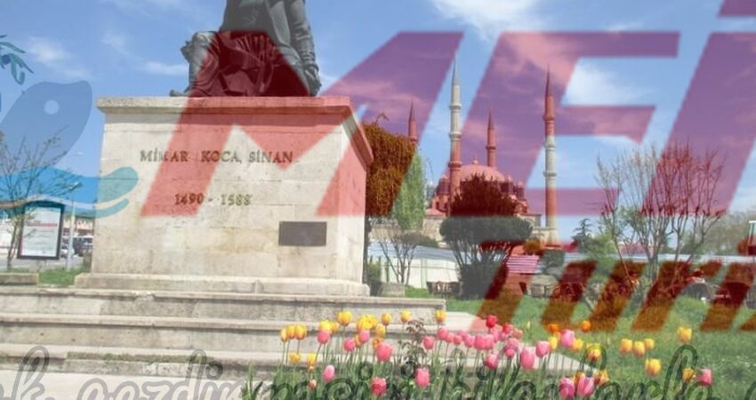 EDİRNE KIRKLARELİ TURU
