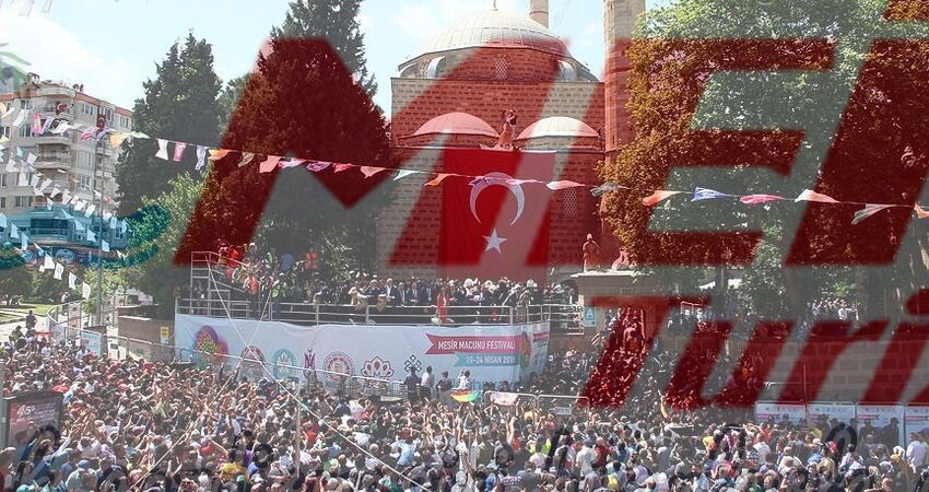 MANİSA MESİR MACUNU ŞENLİKLERİ