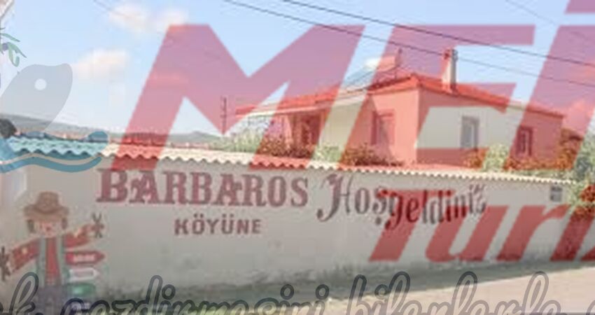 BARBAROS KÖYÜ-ÇEŞME-ALAÇATI TURU