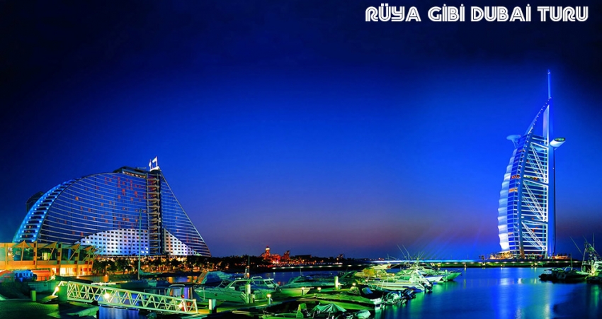 DUBAİ TURU 4 GÜN 3 GECE