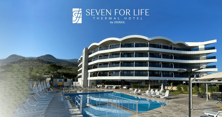 SEVEN FOR LIFE TERMAL OTEL KUŞADASI 